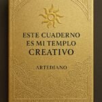 ARTEDIANO: CUANDO LO COTIDIANO SE CONVIERTE EN ARTE.